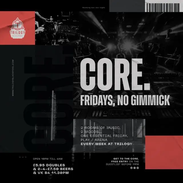 Core Fridays at Trilogy Blackpool