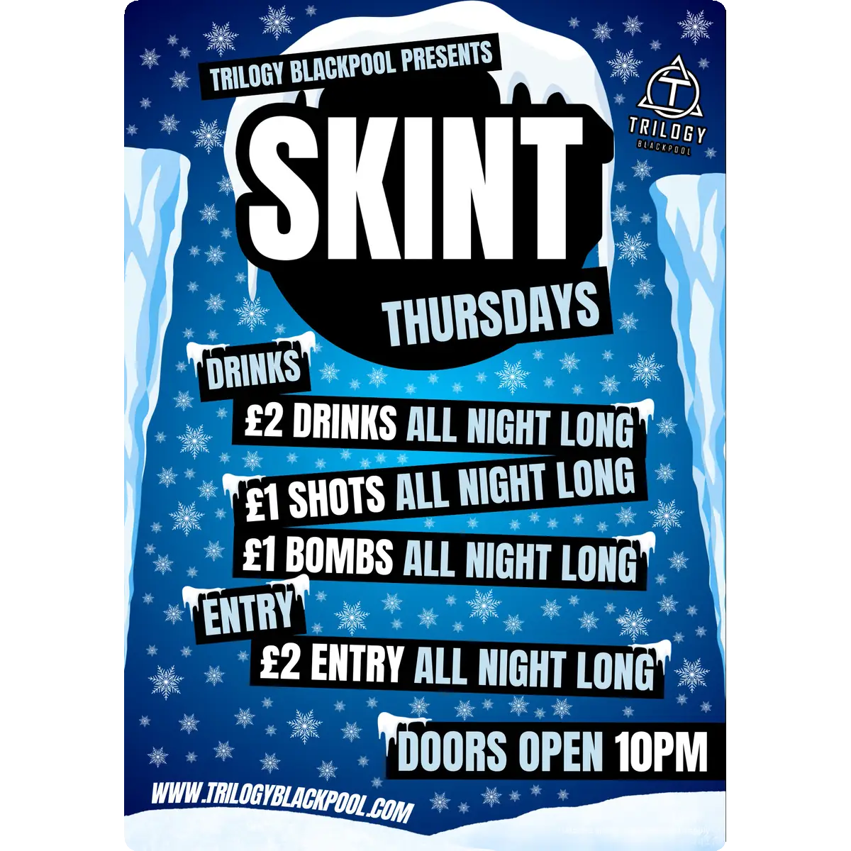 Skint Thursdays at Trilogy Blackpool